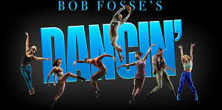 bob Fosse Dancin 1