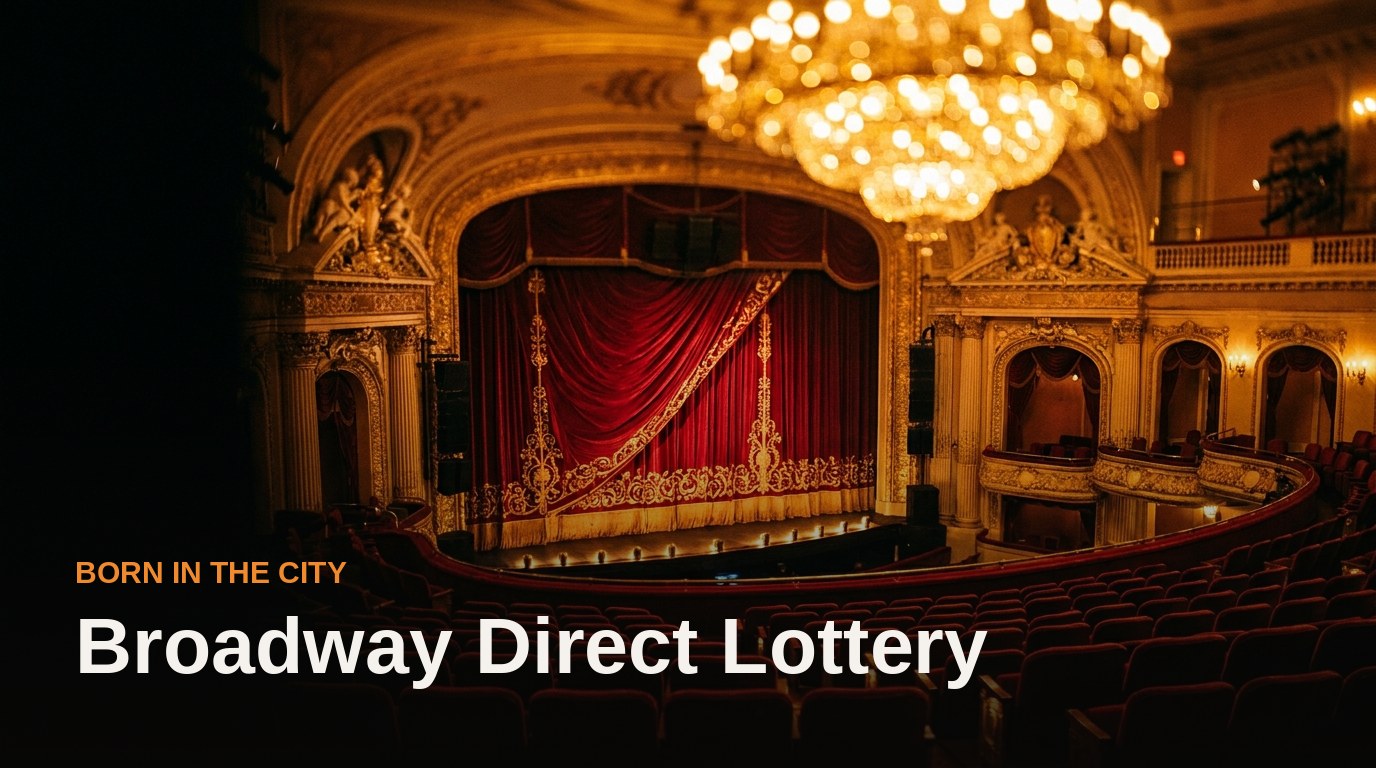 Broadway Direct Lottery: How It Works & Current Shows | BITC
